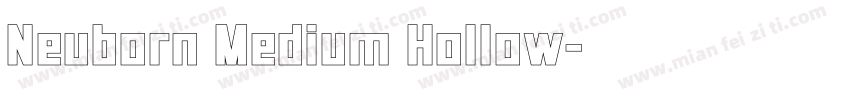 Neuborn Medium Hollow字体转换